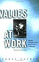 Values at Work: Employee Participation Meets Market Pressure at Mondragon