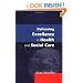 Delivering Excellence In Health and Social Care: Quality, Excellence and Performance Measurement