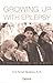 Growing Up with Epilepsy: A Practical  Guide for Parents