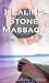 VHS : Healing Stone Massage