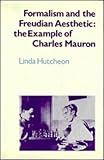 Formalism and the Freudian aesthetic : the example of Charles Mauron