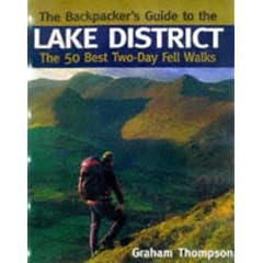 The Backpacker's Guide to the Lake District: The 50 Best Two-day Fell Walks
