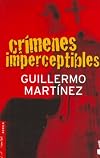 Crimenes Imperceptibles (Autores Espanoles E Iberoamericanos)