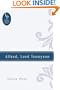 Alfred, Lord Tennyson: Selected Poems