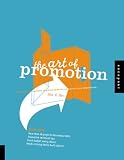 The Art of Promotion: Creating Distinction Through Innovative Production Techniques