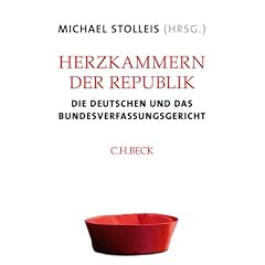 Herzkammern der Republik: Das Bundesverfassungsgericht - von au�en gesehen