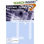 Click here to buy Current Issues in IT Education by  Tanya McGill.