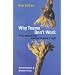 Why Teams Don't Work: What Went Wrong and How to Make It Right (Business Essentials)
