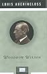 Woodrow Wilson (Penguin Lives)