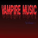 Vampire Music Volume 1