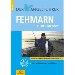 Der Angelf�hrer "Fehmarn": Meerforellenangeln und Brandungsangeln