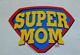 Super Mom - Family / Friend Women's Cut T-Shirt