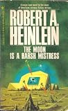 The Moon Is a Harsh Mistress