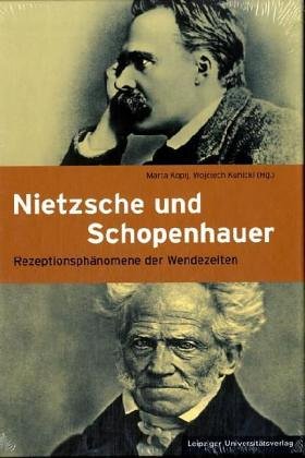 Nietzsche und Schopenhauer