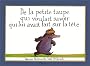 De la petite taupe qui voulait savoir qui lui avait fait sur la t�te