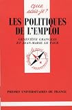 Les Politiques de l emploi