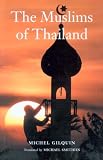 The Muslims of Thailand