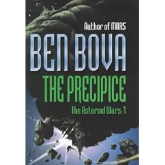 The Precipice: The Asteroid Wars I