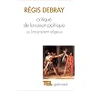 Critique de la raison politique, ou l'inconscient religieux