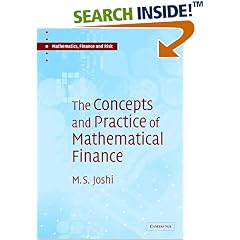 The Concepts and Practice of Mathematical Finance (Mathematics, Finance and Risk) (Mathematics, Finance and Risk)