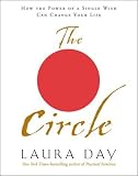 The Circle: How the Power of a Single Wish Can Change Your Life