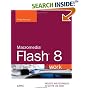 Macromedia Flash 8 @work: Projects and Techniques to Get the Job Done (@Work)