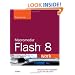 Macromedia Flash 8 @work: Projects and Techniques to Get the Job Done