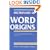 Dictionary of Word Origins