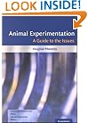 Animal Experimentation: A Guide to the Issues