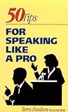 50 Tips for Speaking Like A Pro (Crisp Professional Series)
