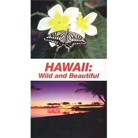 Hawaii: Wild and Beautiful [VHS]