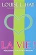 La Vie ! : R�flexions sur votre parcours