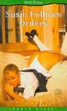 Susie Follows Orders