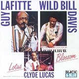 Revue Guy Lafitte/Wild Bill Davis  / Lotus Blossom