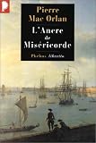 L'ancre de mis�ricorde