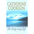 The Lady On My Left by Catherine Cookson