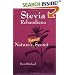 Stevia Rebaudiana : Natures Sweet Secret