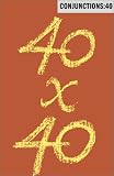 Conjunctions: 40, 40x40