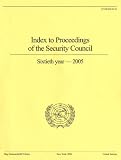 Index to Proceedings of the Security Council 2005