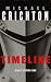 Timeline: a Novel (Audio Cassette)