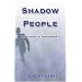 Shadow People, Ghosts, Shimmers and the 4th Dimension