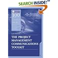 The Project Management Communications Toolkit (Artech House Project Management Library)