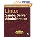 Linux Samba Server Administration (Craig Hunt Linux Library)