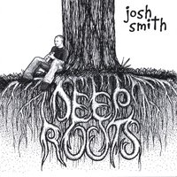 Deep Roots