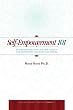 Self-Empowerment 101: Re-enchantment with our own capacity for empowering ourselves and others