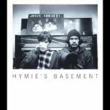 Hymie`s Basement