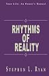 Rhythms of Reality