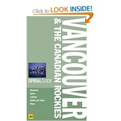 Vancouver and the Canadian Rockies (AA Spiral Guides)