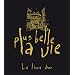 Plus belle la vie : Le livre d'or