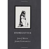 Stonecutterby Jon J. Muth